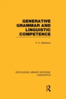 Generative Grammar and Linguistic Competence (RLE Linguistics B: Grammar) - Book