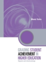 Grading Student Achievement in Higher Education : Signals and Shortcomings - Book