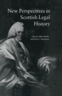 New Perspectives in Scottish Legal History : New Per Scot Legal His - Book