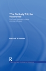 The Old Lady Trill, the Victory Yell : The Power of Women in Native American Literature - Book