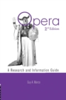 Opera : A Research and Information Guide - Book