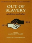 Out of Slavery : Abolition and After - Book