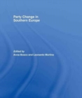 Party Change in Southern Europe - Book