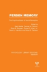 Person Memory (PLE: Memory) : The Cognitive Basis of Social Perception - Book