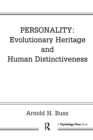 Personality: Evolutionary Heritage and Human Distinctiveness - Book