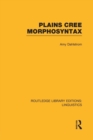 Plains Cree Morphosyntax - Book