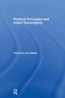 Political Principles and Indian Sovereignty - Book