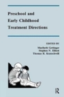 Preschool and Early Childhood Treatment Directions - Book