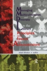 Managing Multiculturalism and Diversity in the Library : Principles and Issues for Administrators - Book