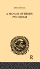 A Manual of Hindu Pantheism : The Vedantasara - Book