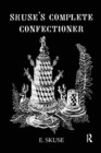 Skuse's Complete Confectioner - Book