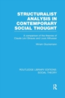Structuralist Analysis in Contemporary Social Thought : A Comparison of the Theories of Claude Levi-Strauss and Louis Althusser - Book