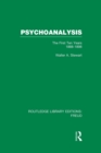 Psychoanalysis (RLE: Freud) : The First Ten Years 1888-1898 - Book