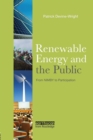 Renewable Energy and the Public : From NIMBY to Participation - Book