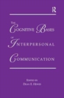 The Cognitive Bases of Interpersonal Communication - Book