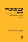The Foundations of Linguistic Theory (RLE Linguistics B: Grammar) : Selected Writings of Roy Harris - Book