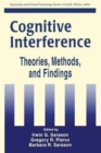 Cognitive Interference : Theories, Methods, and Findings - Book