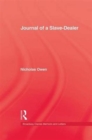 Journal Of A Slave-Dealer : A Living History of the Slave Trade - Book