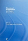 Educational Administration and History : The state of the field - Book