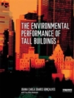 The Environmental Performance of Tall Buildings - Book