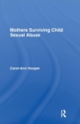 Mothers Surviving Child Sexual Abuse - Book