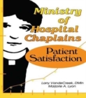 Ministry of Hospital Chaplains : Patient Satisfaction - Book