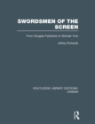 Swordsmen of the Screen : From Douglas Fairbanks to Michael York - Book