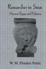 Researches In Sinai : Ancient Egypt and Palestine - Book
