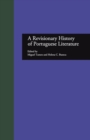 A Revisionary History of Portuguese Literature - Book