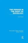 The Person in the Sight of Sociology - Book