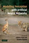 Modelling Perception with Artificial Neural Networks - eBook