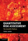 Quantitative Risk Assessment : The Scientific Platform - eBook