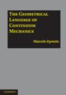 Geometrical Language of Continuum Mechanics - eBook