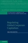 Regulating Global Corporate Capitalism - eBook