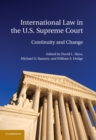 International Law in the U.S. Supreme Court - eBook