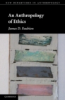 Anthropology of Ethics - eBook