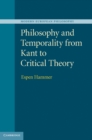 Philosophy and Temporality from Kant to Critical Theory - eBook