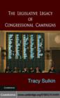 Legislative Legacy of Congressional Campaigns - eBook