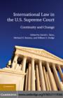 International Law in the U.S. Supreme Court - eBook