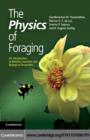 The Physics of Foraging : An Introduction to Random Searches and Biological Encounters - eBook