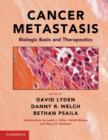 Cancer Metastasis : Biologic Basis and Therapeutics - eBook