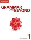 Grammar and Beyond Level 1 Student's Book, Workbook, and Writing Skills Interactive for Blackboard Pack : With Vocabulary Practice - Book