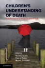 Children's Understanding of Death : From Biological to Religious Conceptions - eBook