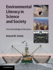 Environmental Literacy in Science and Society : From Knowledge to Decisions - eBook