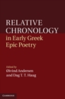 Relative Chronology in Early Greek Epic Poetry - eBook