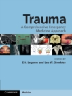 Trauma : A Comprehensive Emergency Medicine Approach - eBook