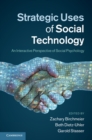 Strategic Uses of Social Technology : An Interactive Perspective of Social Psychology - eBook