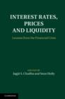 Interest Rates, Prices and Liquidity : Lessons from the Financial Crisis - eBook