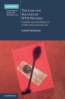 Law and Politics of WTO Waivers : Stability and Flexibility in Public International Law - eBook