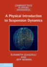 Physical Introduction to Suspension Dynamics - eBook